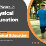 Certificate in Physical Education